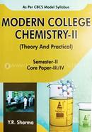 Modern College Chemistry-II (Theory and Practical) Core Paper-III/IV B.Sc. Hons., 2nd Sem. Odisha