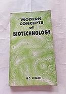 Modern Concept of Biotechnology