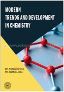 Modern Trends and Development in Chemistry