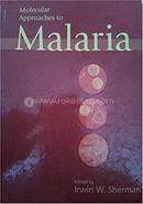 Molecular approaches to malaria