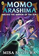 Momo Arashima Breaks the Mirror of the Sun 
