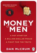 Money Men: A Hot Startup, A Billion Dollar Fraud, A Fight for the Truth image