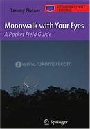 Moonwalk with Your Eyes