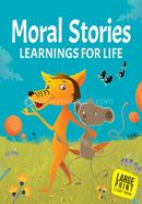 Moral Stories Learnings for Life