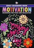 Motivation - Colouring Book for Adults