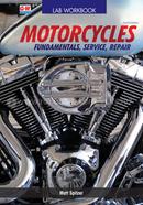 Motorcycles : Fundamentals, Service, Repair