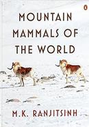 Mountain Mammals of the World