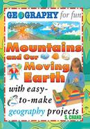 Mountains and Our Moving Earth