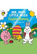 Mr. Men Little Miss : Easter Bunny