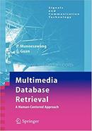 Multimedia Database Retrieval - Signals and Communication Technology