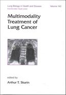 Multimodality Treatment of Lung Cancer
