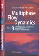 Multiphase Flow Dynamic