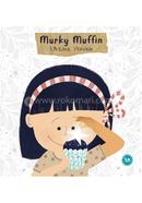 Murky Muffin