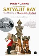 My Adventures with Satyajit Ray
