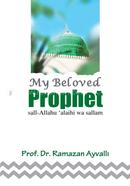 My Beloved Prophet