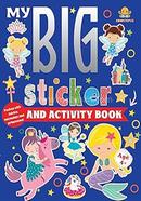 My Big Sticker And Activity Book 3