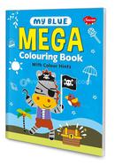 My Blue Mega Colouring book 