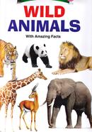 My Favourite Book Of : Wild Animals
