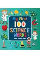 My First 100 Science Words 