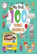 My First 100 Things Around Us