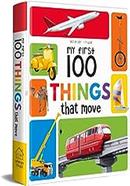 My First 100 Things That Move