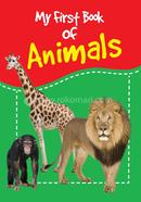 My First Book of Animals