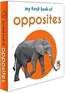 My First Book of Opposites