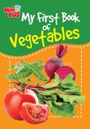 My First Book of Vegetables