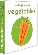 My First Book of Vegetables - Board book