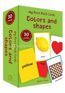 My First Flash Cards Colors and Shapes - 30 cards