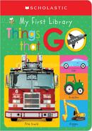 My First Library: Things That Go