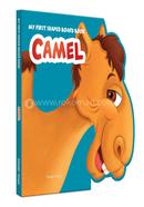 My First Shaped Board Book:Camel