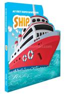 My First Shaped Board Books For Children Transport Ship
