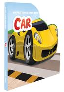 My First Shaped Board Books For Children Transport Car