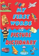 My First Words and Picture Dictionary