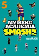 My Hero Academia Smash, Vol. 05