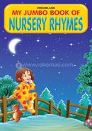 My Jumbo Book Of Nursery Rhymes