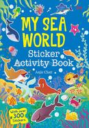 My Sea World Sticker Activity Book