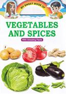 My Sweet Book of Vegetables And Spices