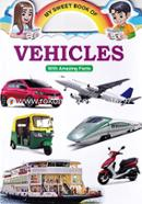 My Sweet Book of Vehicles