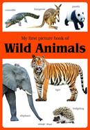 My first picture book of Wild Animals 