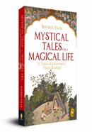 Mystical Tales for A Magical Life