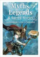 Myths, Legends, and Sacred Stories