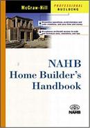 NAHB Home Builder's Handbook