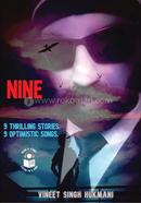 NINE - 9 Thrilling Stories. 9 Optimistic Songs