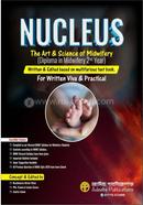 NUCLEUS The Art And Science of Midwifery - 2nd Year