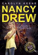 Nancy Drew : Secret Sabotage: Volume 42