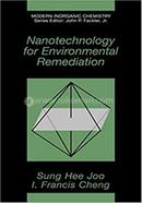 Nanotechnology for Environmental Remediation