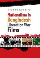 Nationalism in Bangladesh Liberation War Films