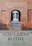 Naulakhi Kothi 